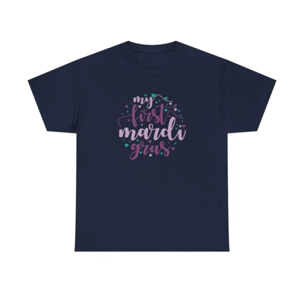 My First Mardi Gras Unisex Heavy Cotton Tee - Image 83