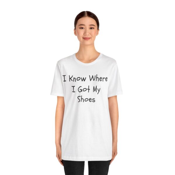 I Know Where I Got My Shoes NOLALocals T-Shirt - Image 12