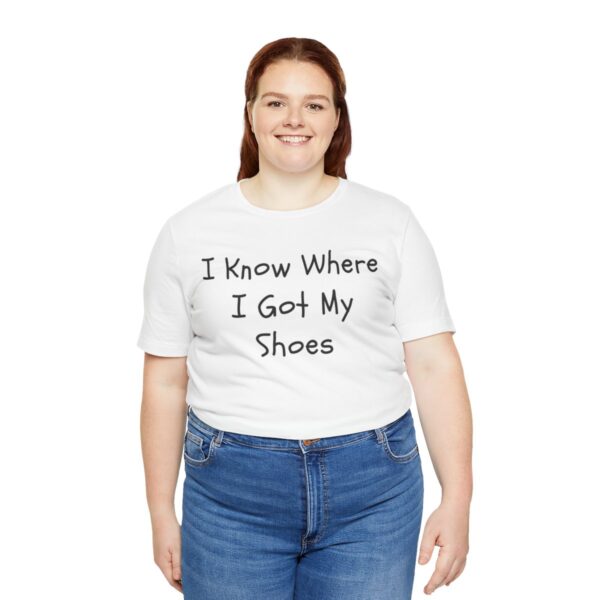 I Know Where I Got My Shoes NOLALocals T-Shirt - Image 16