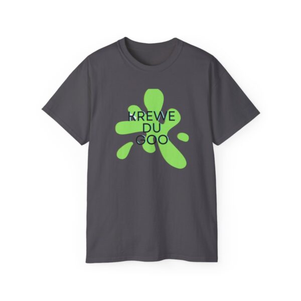 Krewe Du Goo Unisex Ultra Cotton Tee - Image 123