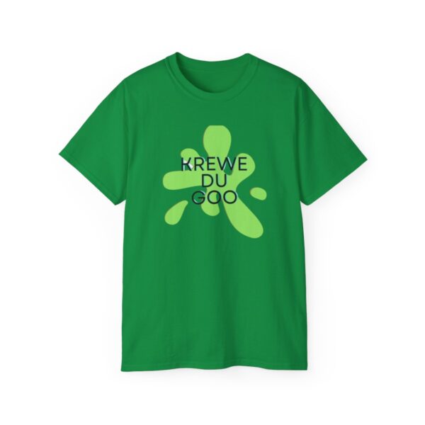 Krewe Du Goo Unisex Ultra Cotton Tee - Image 101